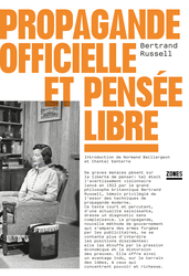 Propagande officielle et pensée libre - Bertrand Russell