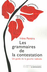 Les grammaires de la contestation - Irène Pereira