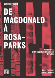 De Macdonald à Rosa-Parks - Camille Picard
