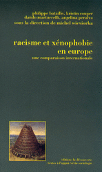 Racisme et xénophobie en Europe - Michel Wieviorka, Danilo Martuccelli, Kristin Couper, Angelina Peralva, Philippe Bataille