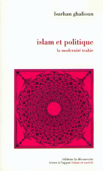 Islam et politique - Burhan Ghalioun