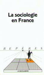 La sociologie en France -  Collectif