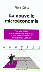 La nouvelle microéconomie - Pierre Cahuc