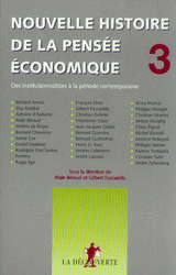 Nouvelle histoire de la pensée économique - Gilbert Faccarello, Alain Béraud