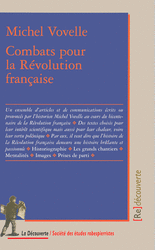 Combats pour la Révolution française - Michel Vovelle