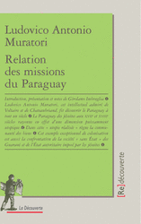 Relation des missions du Paraguay - Lodovico Antonio Muratori, Girolamo Imbruglia