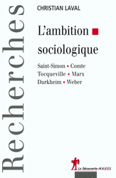 L'ambition sociologique - Christian Laval
