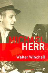 Walter Winchell - Michael Herr