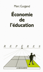 Économie de l'éducation - Marc Gurgand