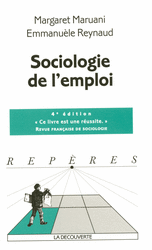 Sociologie de l'emploi - Margaret Maruani, Emmanuèle Reynaud