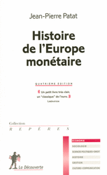 Histoire de l'Europe monétaire - Jean-Pierre Patat