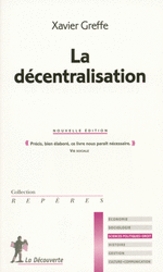 La décentralisation - Xavier Greffe