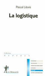 La logistique - Pascal Lièvre