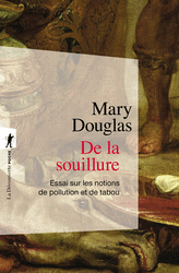 De la souillure - Mary Douglas