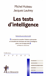 Les tests d'intelligence - Michel Huteau, Jacques Lautrey