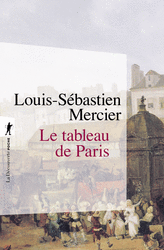 Le tableau de Paris - Louis-Sébastien Mercier