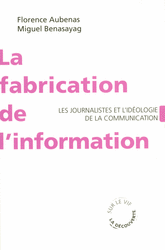 Aubenas et Benasayag (2007) - http://www.editionsladecouverte.fr
