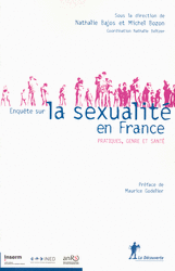 Enquête sur la sexualité en France - Nathalie Bajos, Michel Bozon