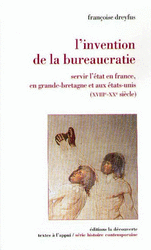 L'invention de la bureaucratie - Françoise Dreyfus
