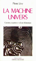 La machine univers - Pierre Lévy