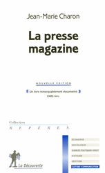 La presse magazine - Jean-Marie Charon