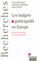 Les budgets participatifs en Europe - Yves Sintomer, Carsten Herzberg, Anja Rocke
