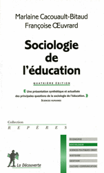 Sociologie de l'éducation - Marlaine Cacouault-Bitaud, Françoise Oeuvrard
