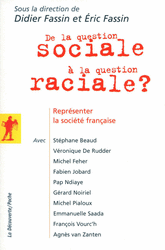 De la question sociale à la question raciale ? - Didier Fassin, Éric Fassin,  Collectif