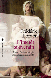 L'intérêt souverain - Frédéric Lordon