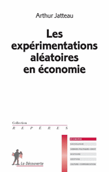 Les expérimentations aléatoires en économie - Arthur Jatteau
