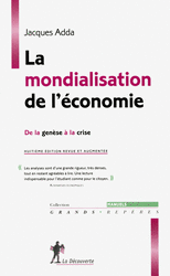 La mondialisation de l'économie - Jacques Adda