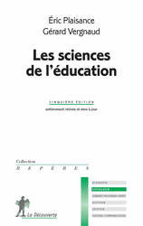 Les sciences de l'éducation - Éric Plaisance, Gérard Vergnaud