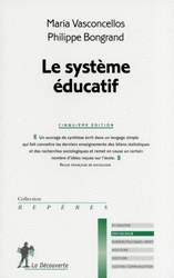 Le système éducatif - Maria Vasconcellos, Philippe Bongrand