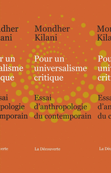 Pour un universalisme critique - Mondher Kilani