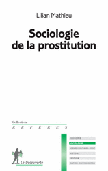 Sociologie de la prostitution - Lilian Mathieu