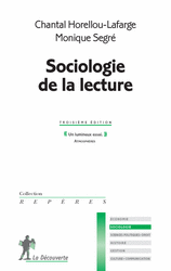 Sociologie de la lecture - Chantal Horellou-Lafarge, Monique Segré