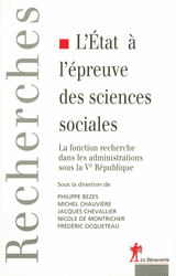 L'État à l'épreuve des sciences sociales - Philippe Bezes, Michel Chauvière, Jacques Chevallier, Nicole de Montricher, Frédéric Ocqueteau