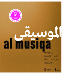 Al Musiqa : voix & musiques du monde arabe - Véronique Rieffel
