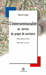 L'intercommunalité au service du projet de territoire - Gérard Logie