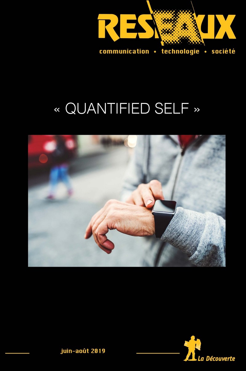 « Quantified Self » -  Revue Réseaux