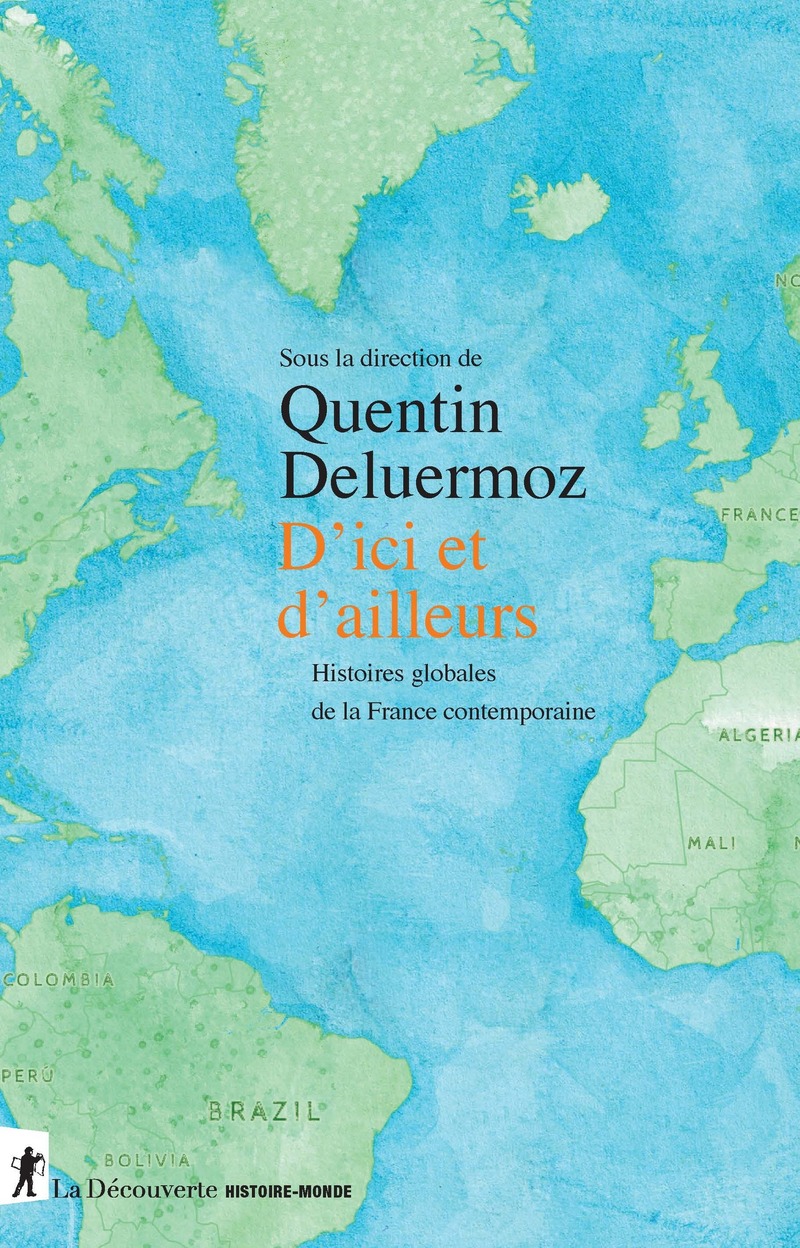 D'ici et d'ailleurs - Quentin Deluermoz