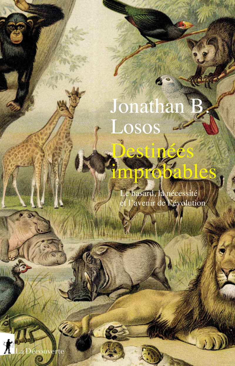 Destinées improbables - Jonathan B. Losos