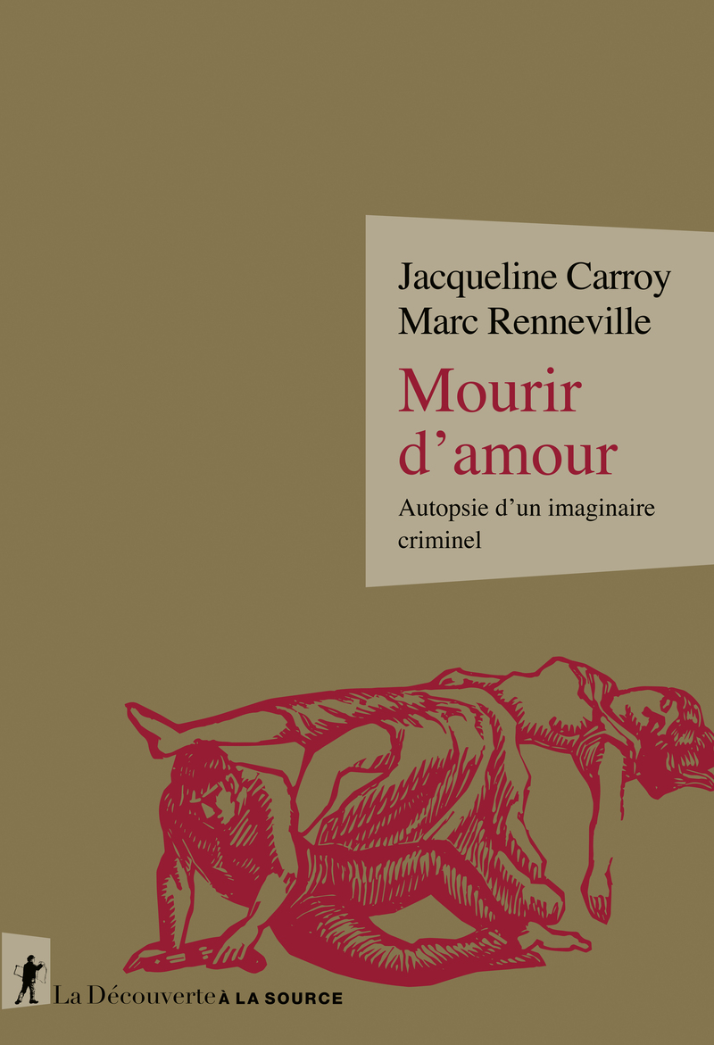 Mourir d'amour - Jacqueline Carroy, Marc Renneville