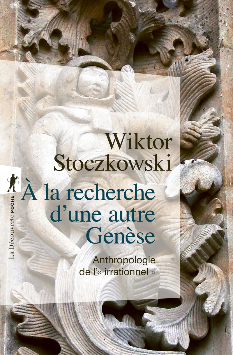 À la recherche d'une autre Genèse - Wiktor Stoczkowski