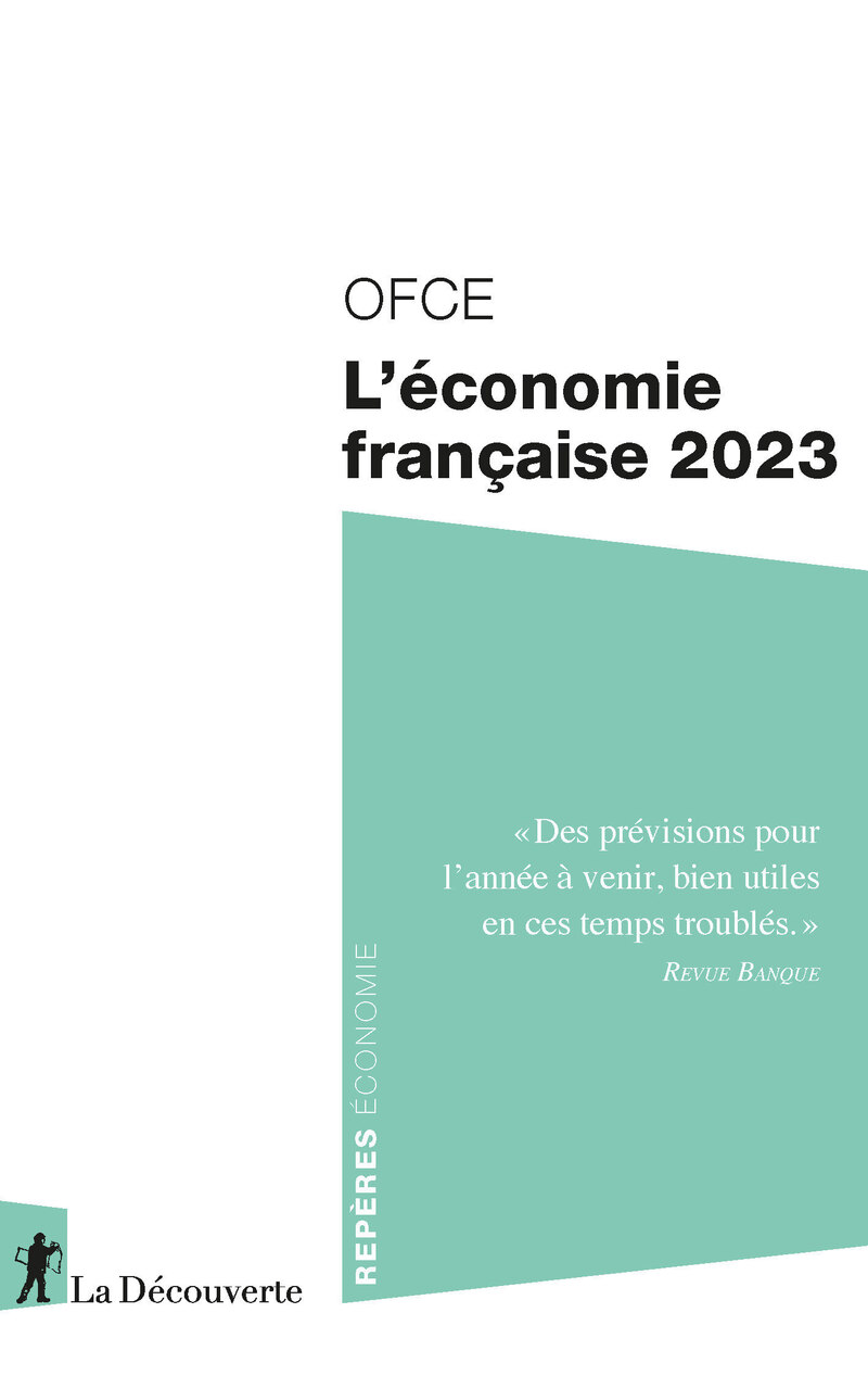 L'économie française 2023 -  OFCE (Observatoire français des conjonctures économiques)