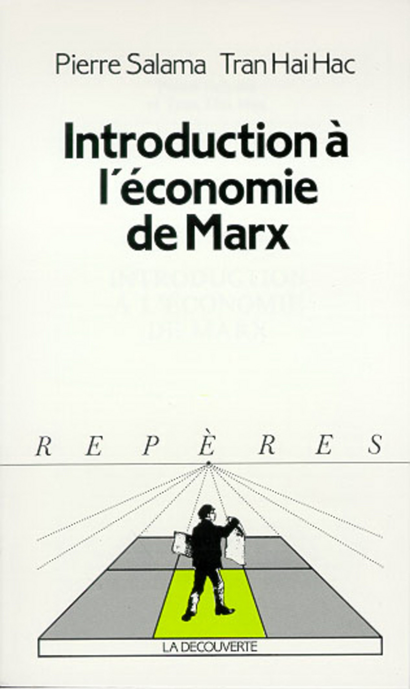 Introduction à l'économie de Marx - Hai Hac Tran, Pierre Salama