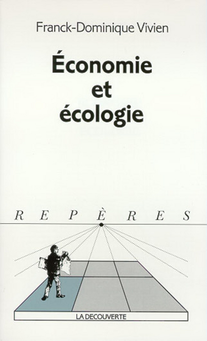 Économie et écologie - Franck-Dominique Vivien