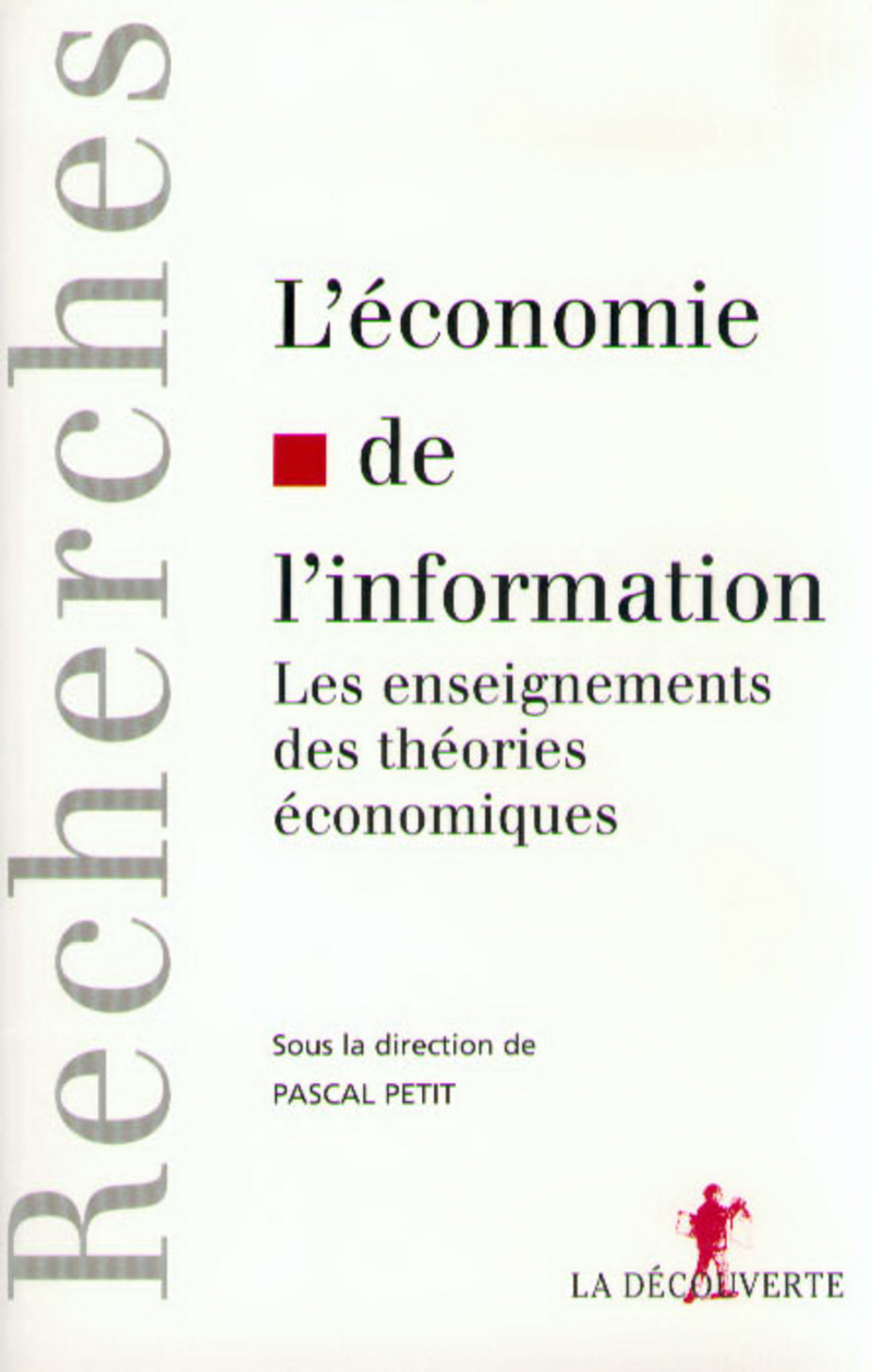 L'économie de l'information - Pascal Petit