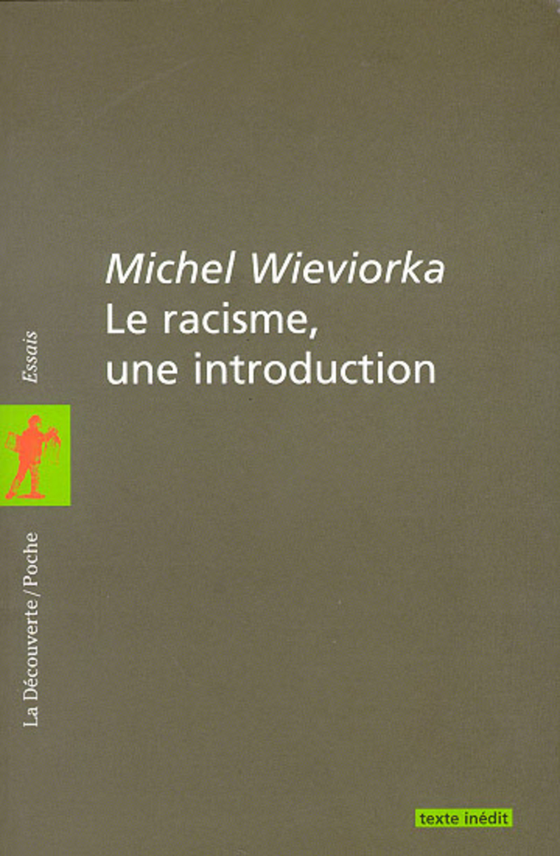 Le racisme, une introduction - Michel Wieviorka
