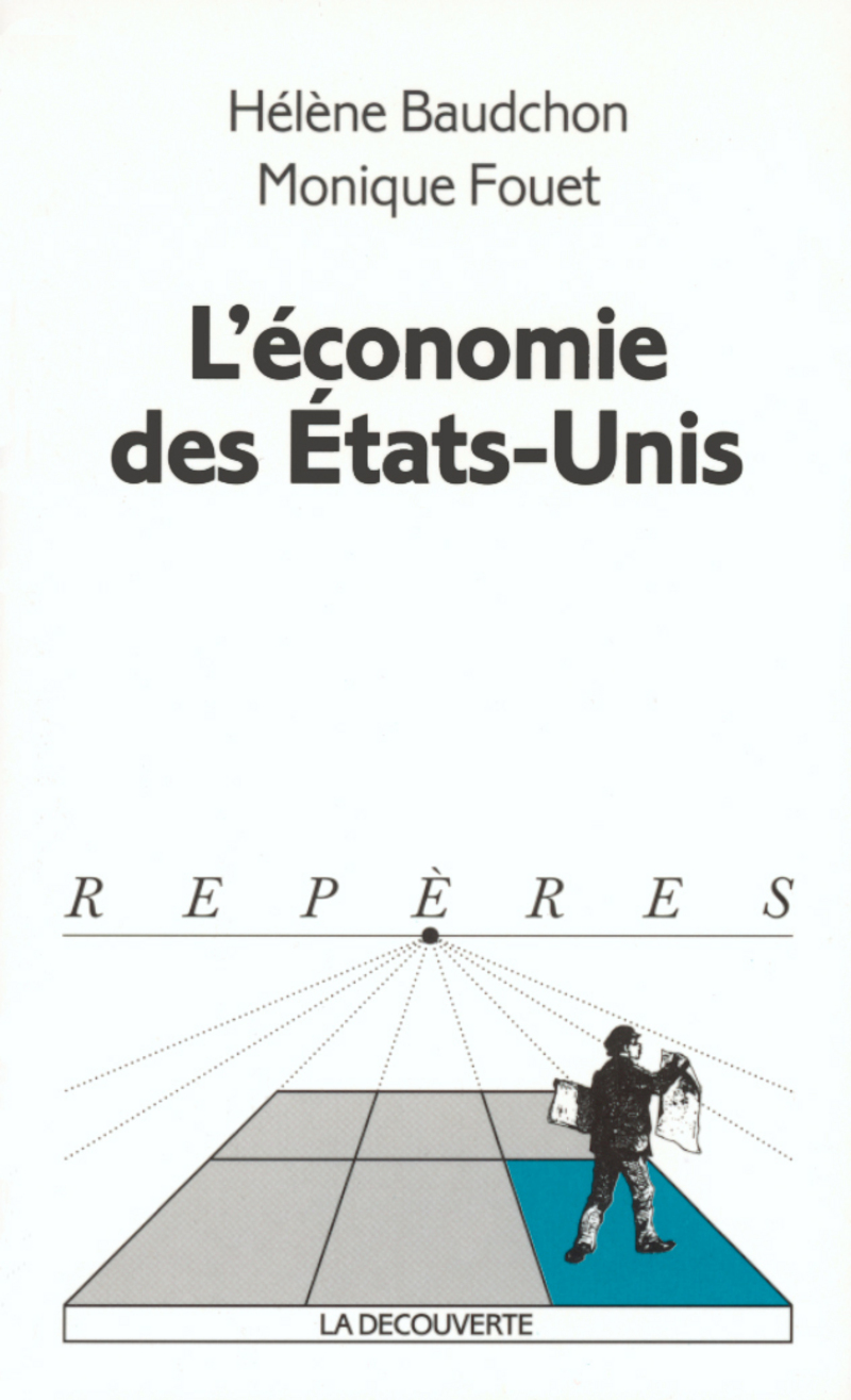 L'économie des États-Unis - Monique Fouet, Hélène Baudchon